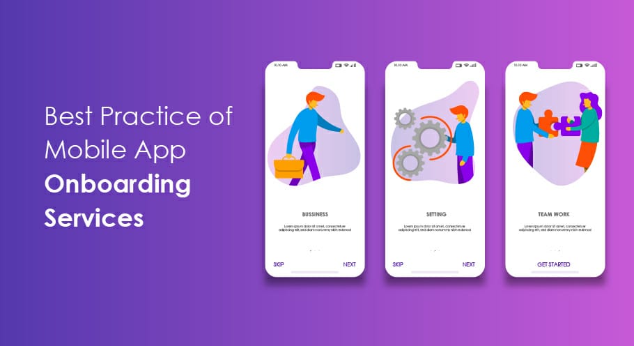 Best Practices For Mobile App Onboarding Services