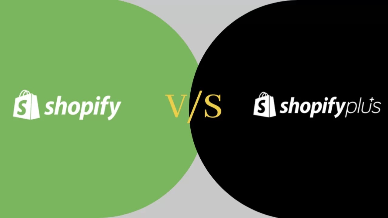 Shopify VS Shopify Plus: What is a Best Fit for You