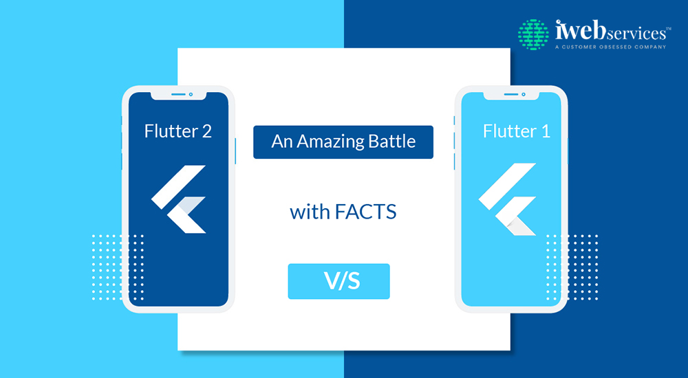 Flutter 2 Vs Flutter 1: An Amazing Battle With Facts