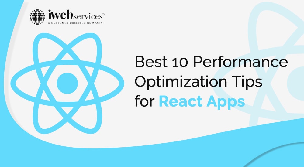 Best 10 Performance Optimization Tips for React Apps