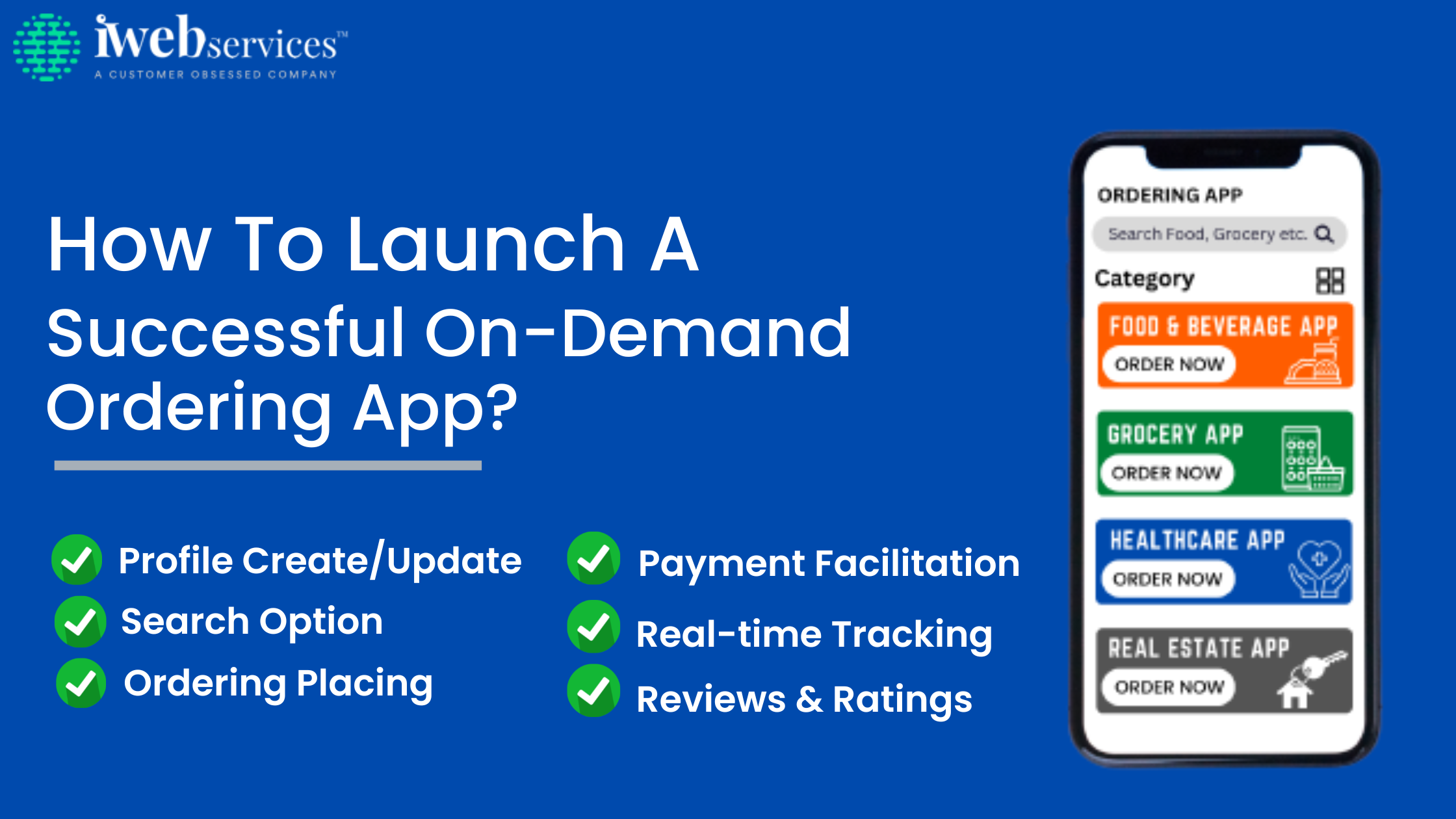 How To Launch A Successful On-Demand Ordering App?