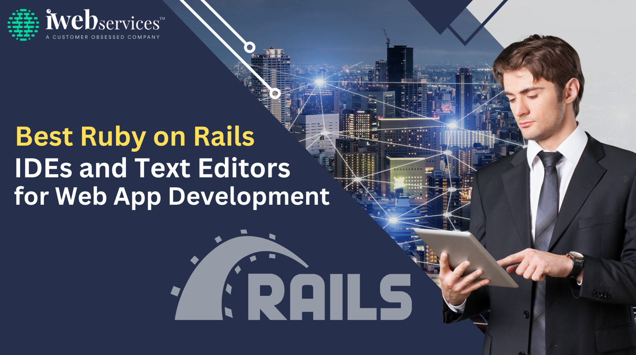 Best Ruby on Rails IDEs and Text Editors for Web App Development