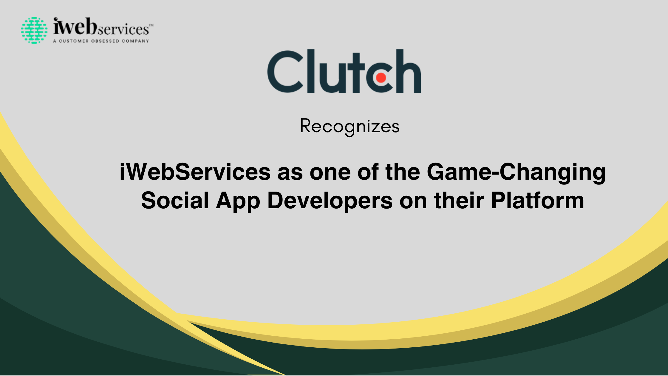 Clutch Recognizes iWebServices as one of the Game-Changing Social App Developers on their Platform