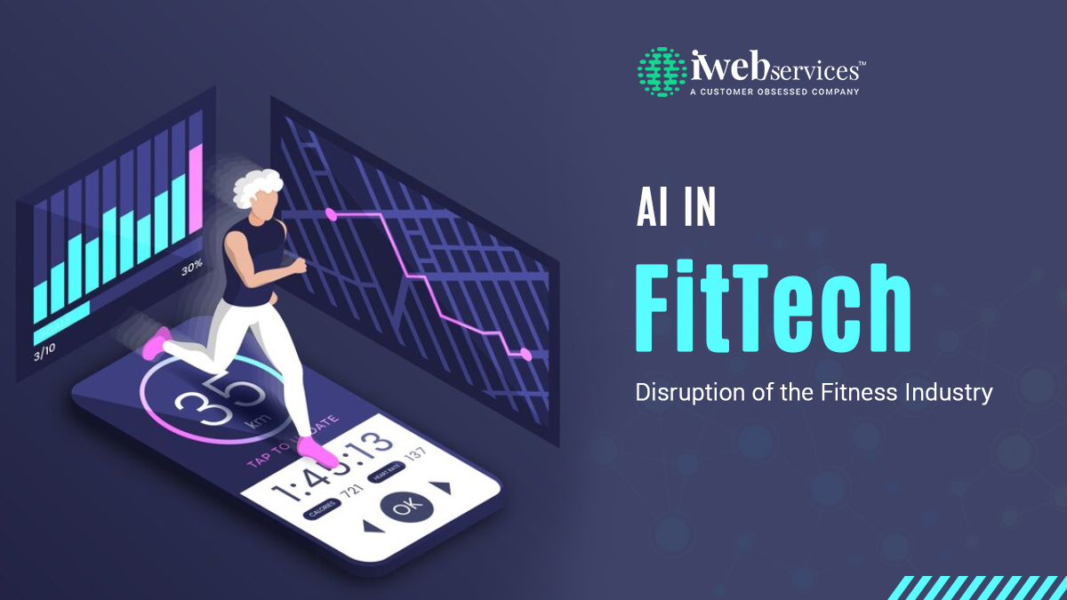 AI in FitTech: Disruption of the Fitness Industry