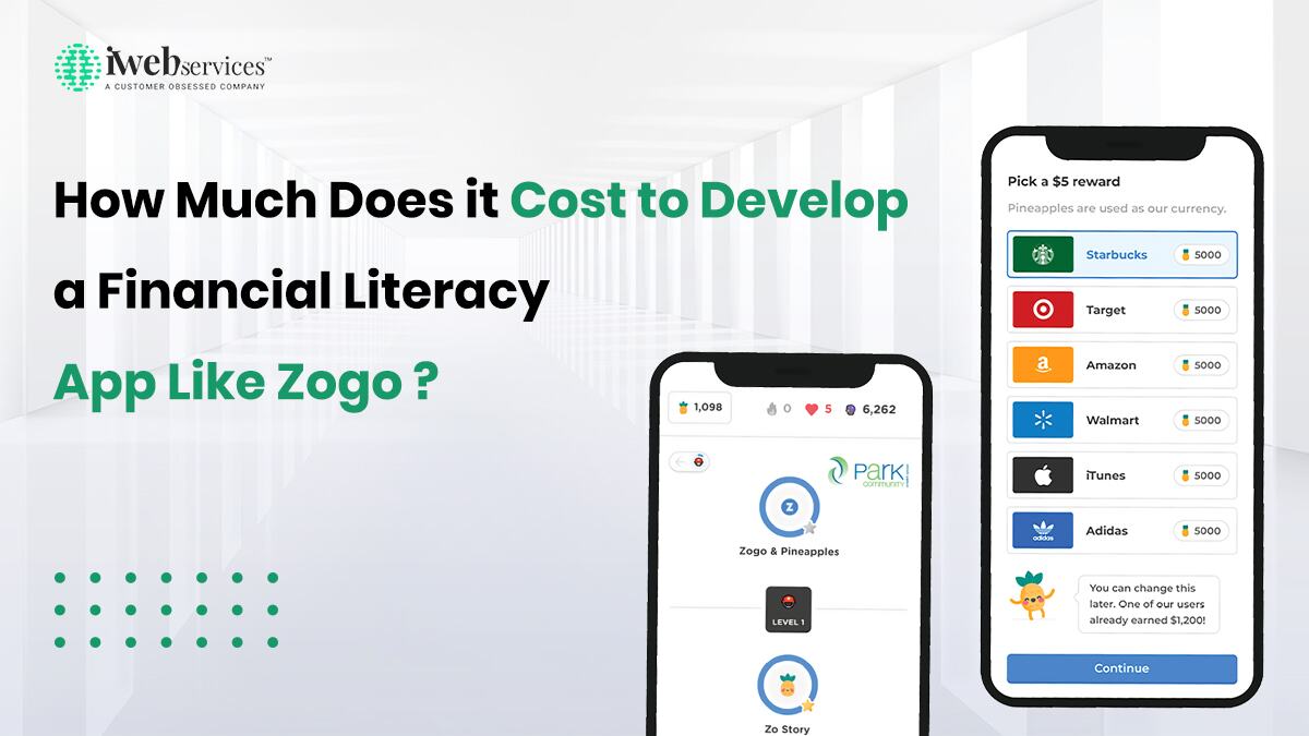 How to Develop a Financial Literacy App like Zogo?