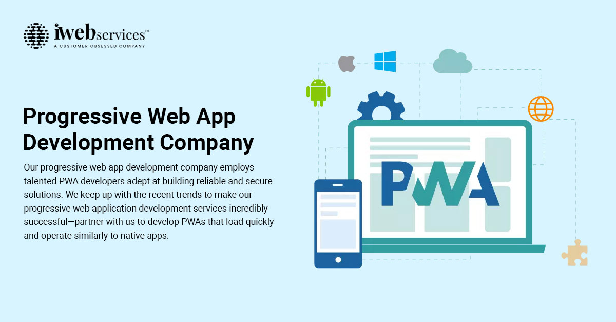 Top Progressive Web Apps Development Company | Custom PWA Solution