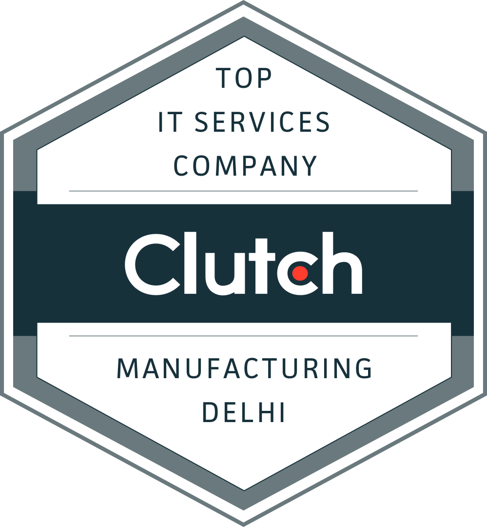 Top IT Services Company in Manufacturing, Delhi by Clutch