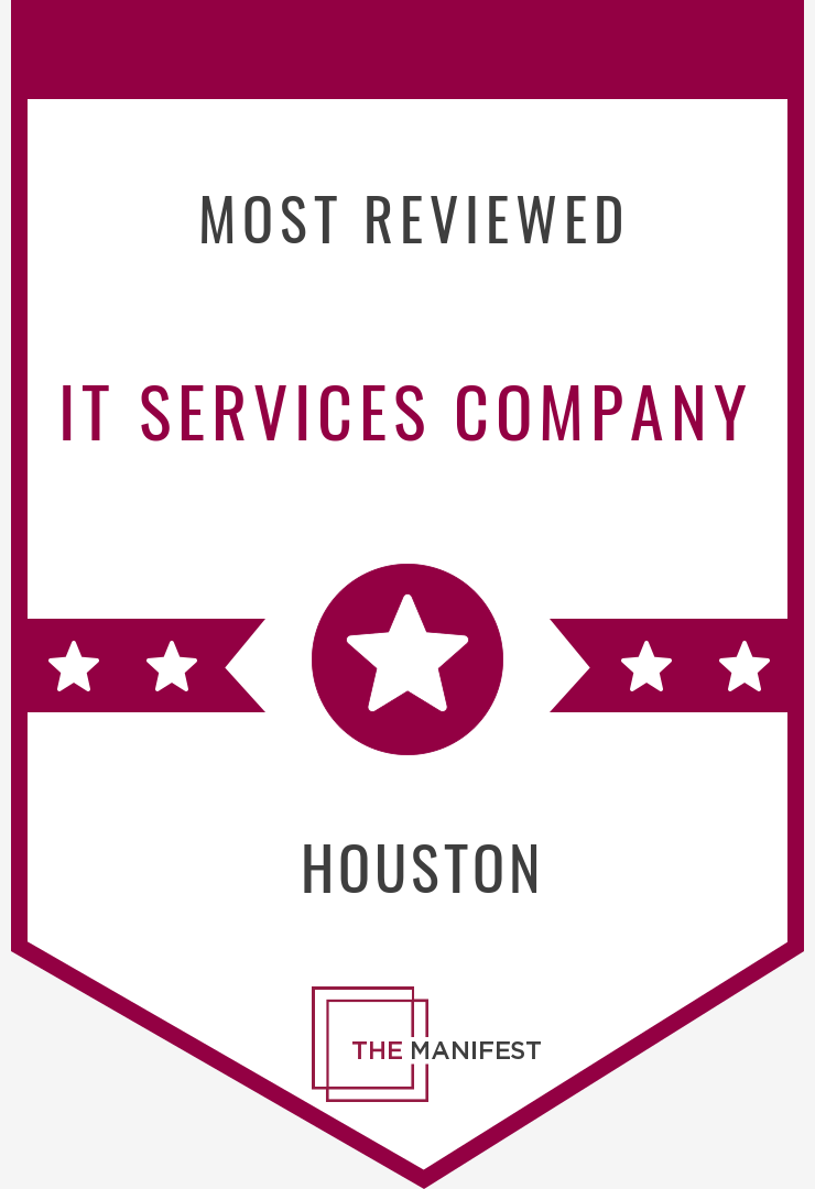 Most Reviewed IT Services Company in Houston by Manifest